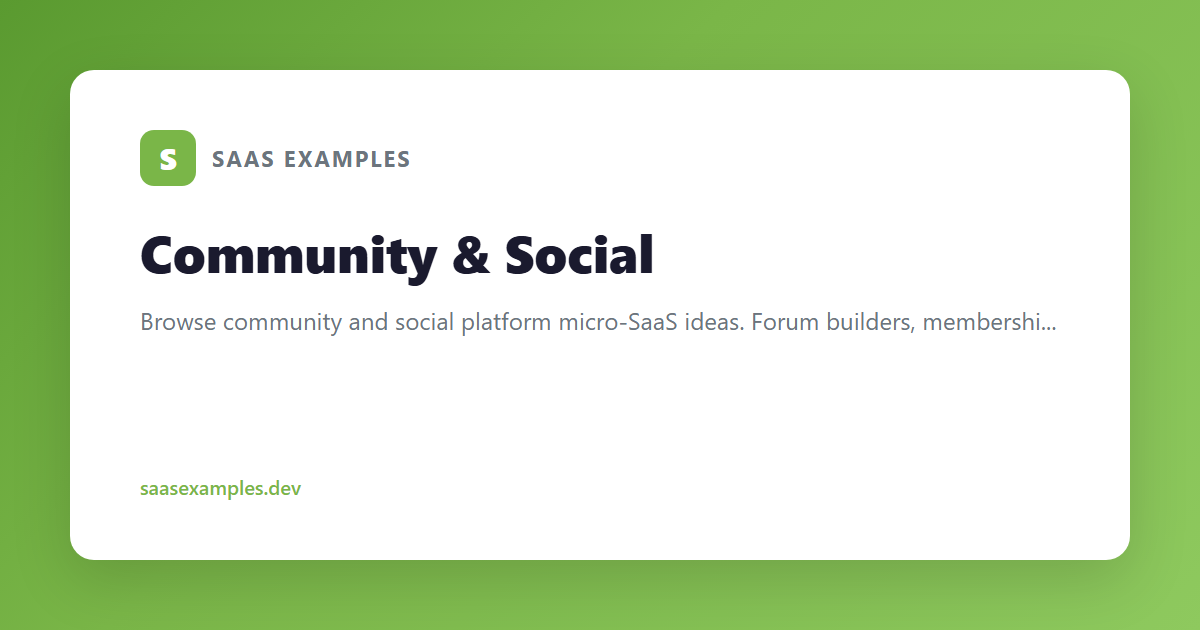 Best Community & Social Micro-SaaS Ideas & Examples (2026)